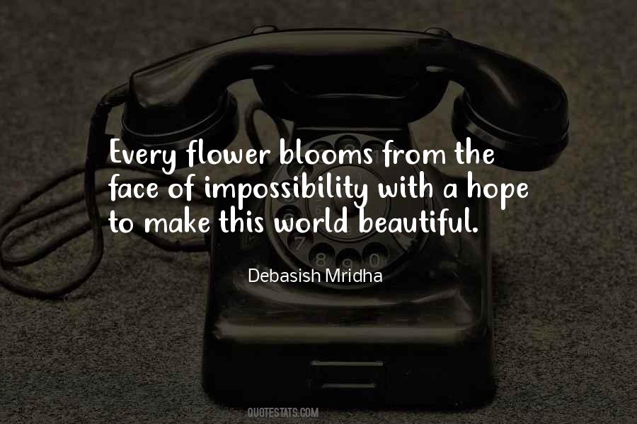 Happiness Blooms Quotes #1837925