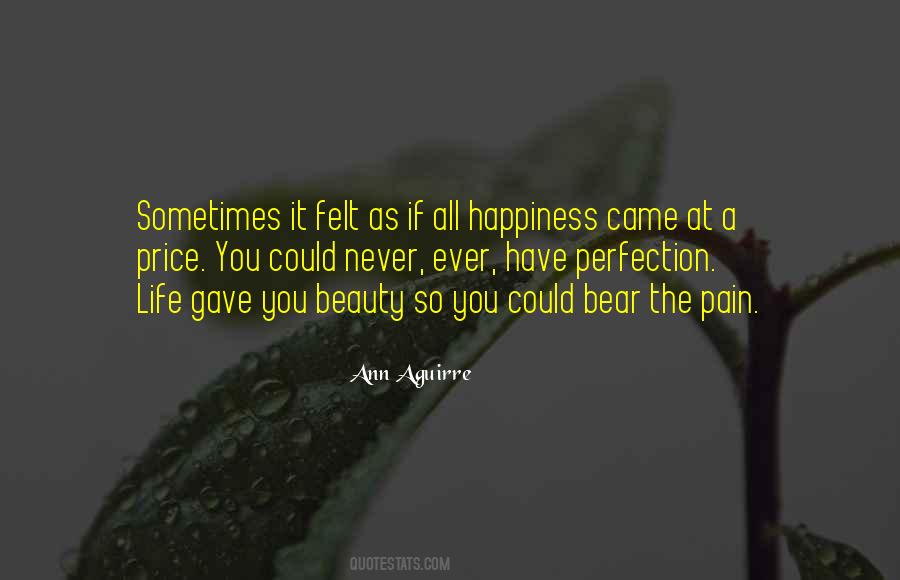 Happiness Came Quotes #1440677