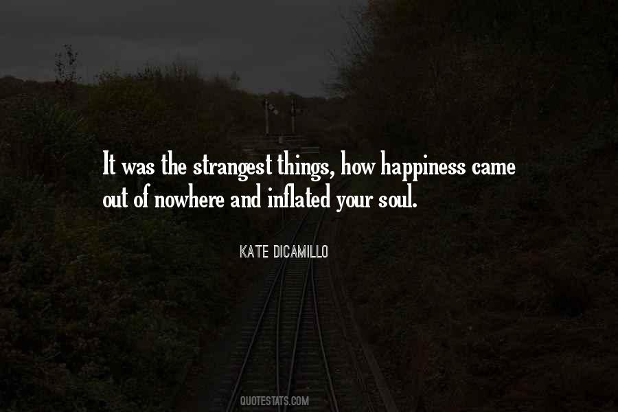 Happiness Came Quotes #704804