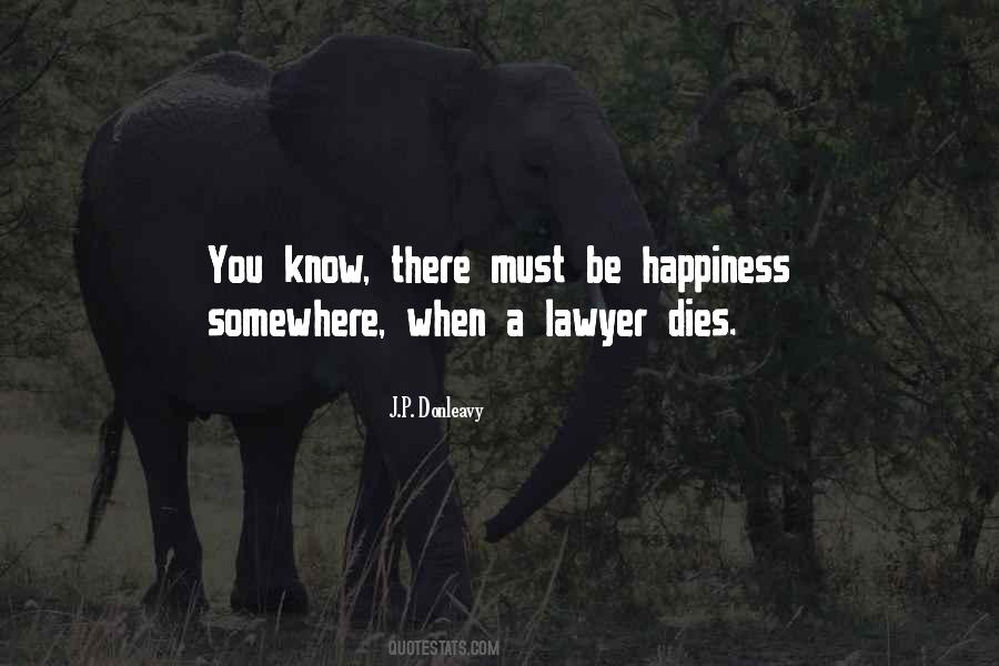 Happiness Can't Buy Quotes #7963