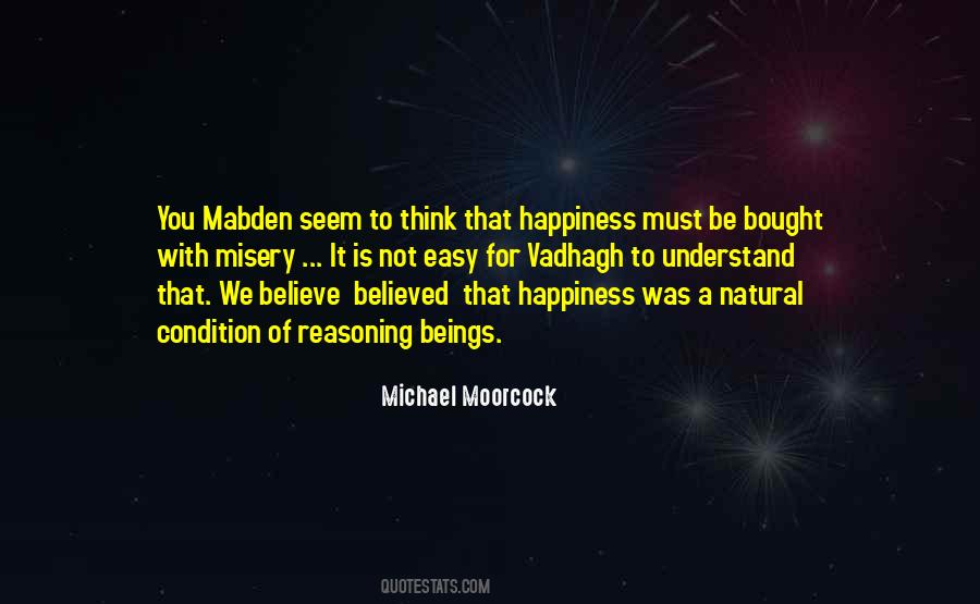 Happiness Cannot Be Bought Quotes #1584489