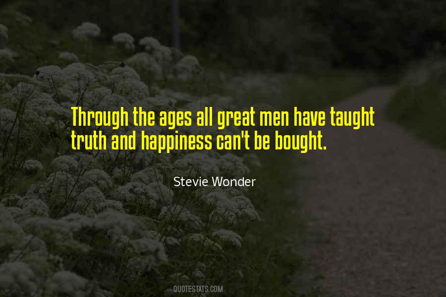 Happiness Cannot Be Bought Quotes #473791