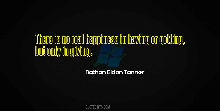 Happiness Comes From Giving Quotes #98720