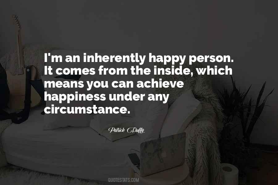 Happiness Comes Quotes #292157 Happiness Comes Quotes #292157