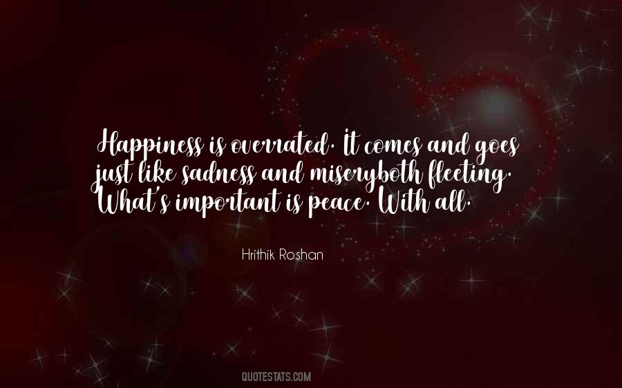 Happiness Comes Quotes #464161 Happiness Comes Quotes #464161
