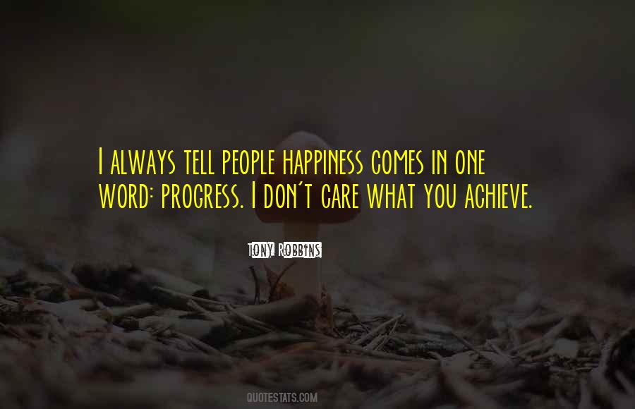 Happiness Comes Quotes #961248