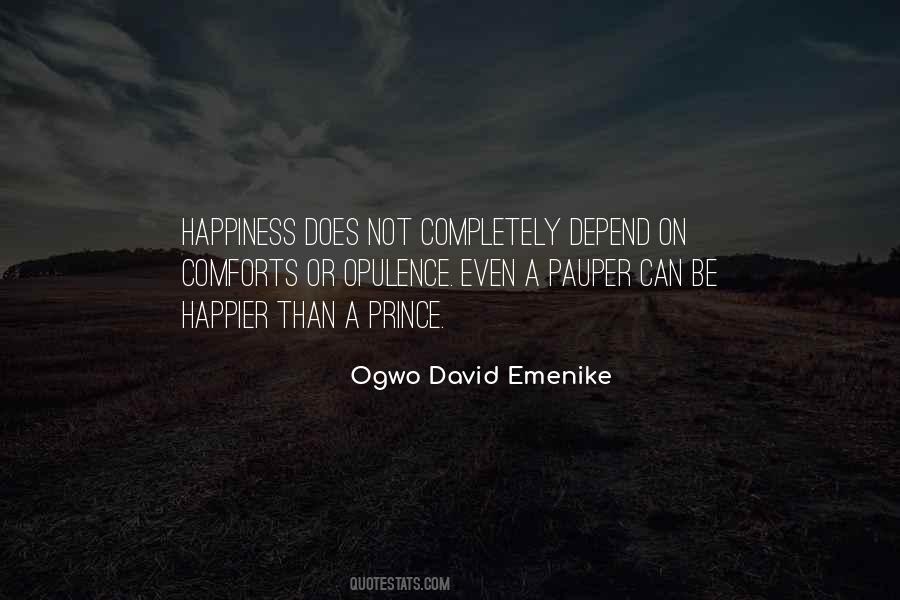 Happiness Depend Quotes #1166889