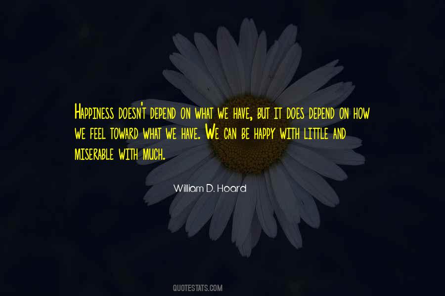 Happiness Depend Quotes #63520