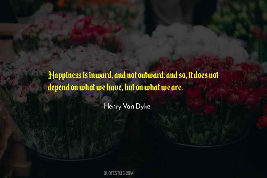 Happiness Depend Quotes #68844