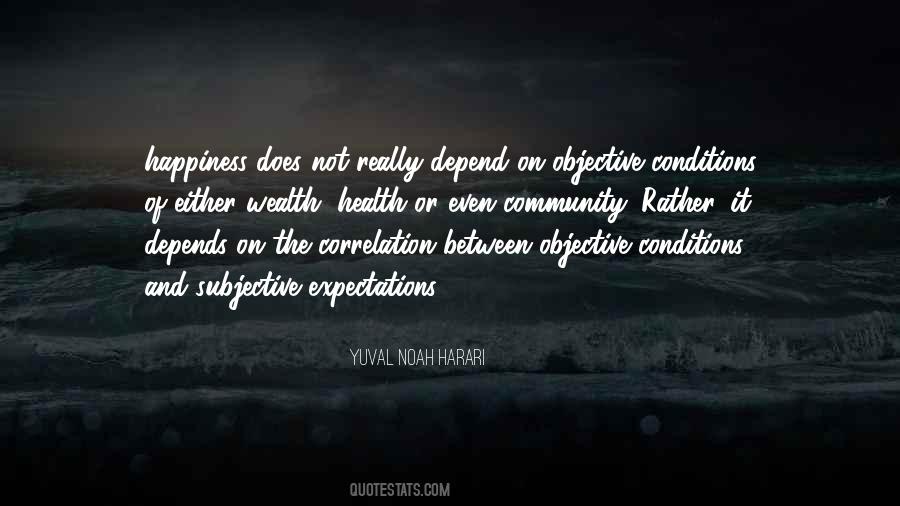 Happiness Depends On Ourselves Quotes #311903