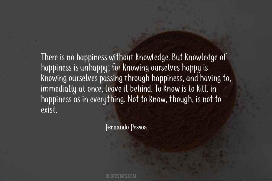 Happiness Exist Quotes #444791