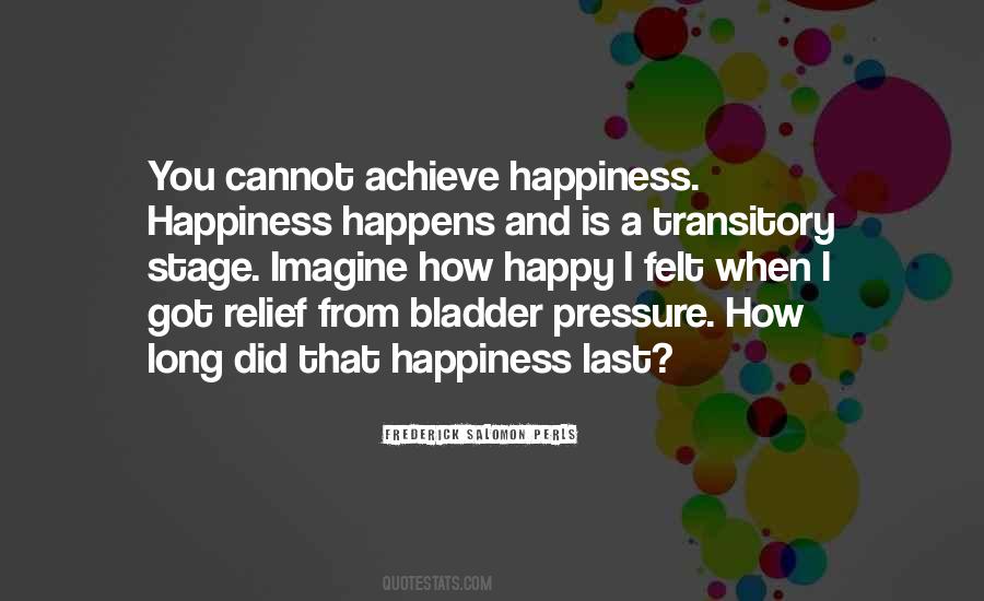 Happiness Happens Quotes #794203