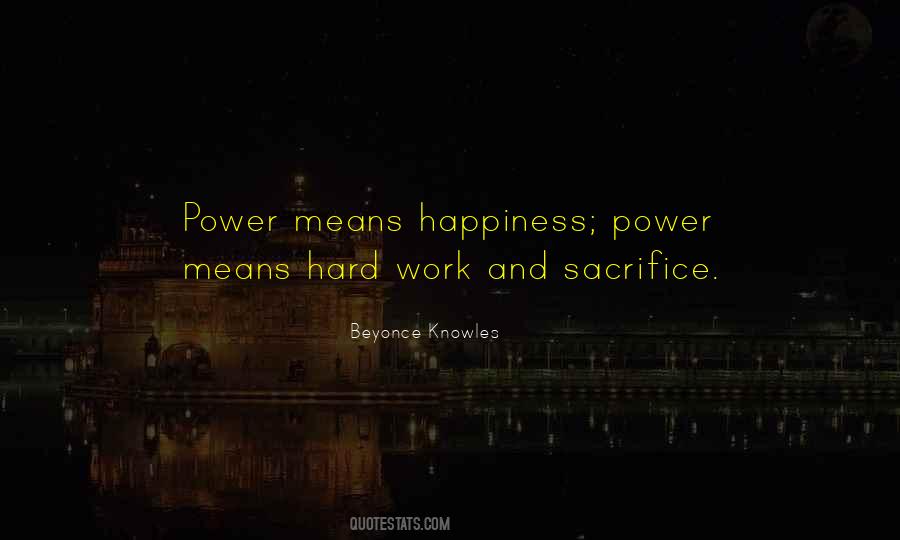 Happiness Hard Work Quotes #1370731