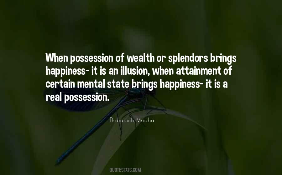 Happiness Illusion Quotes #1309147