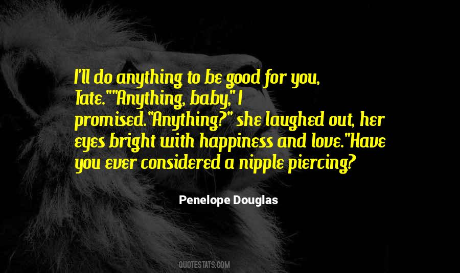 Happiness In Her Eyes Quotes #422259