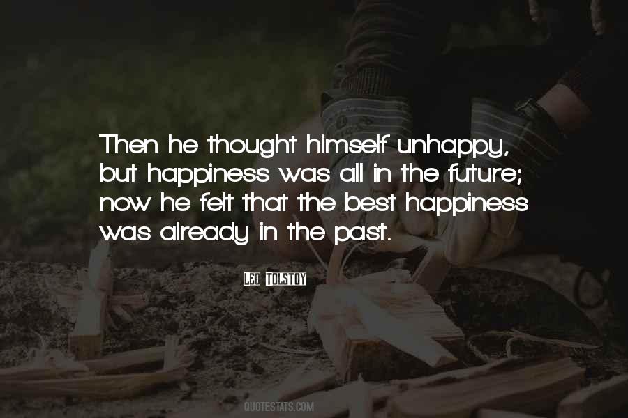 Happiness In The Future Quotes #120864