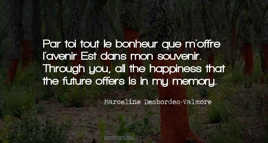 Happiness In The Future Quotes #1477952