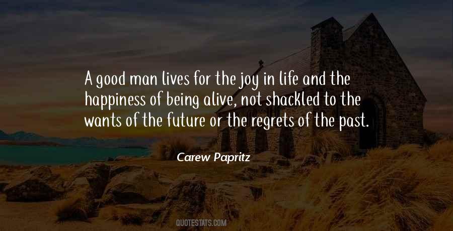 Happiness In The Future Quotes #400550