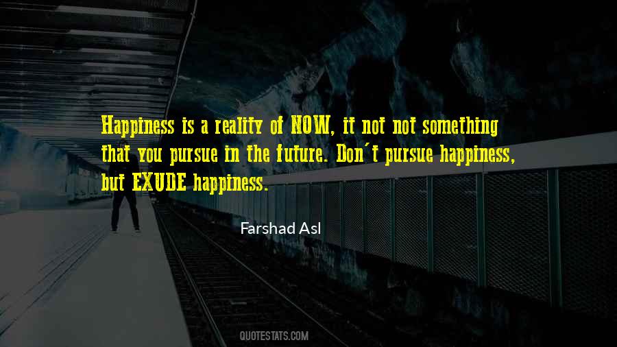 Happiness In The Future Quotes #707397