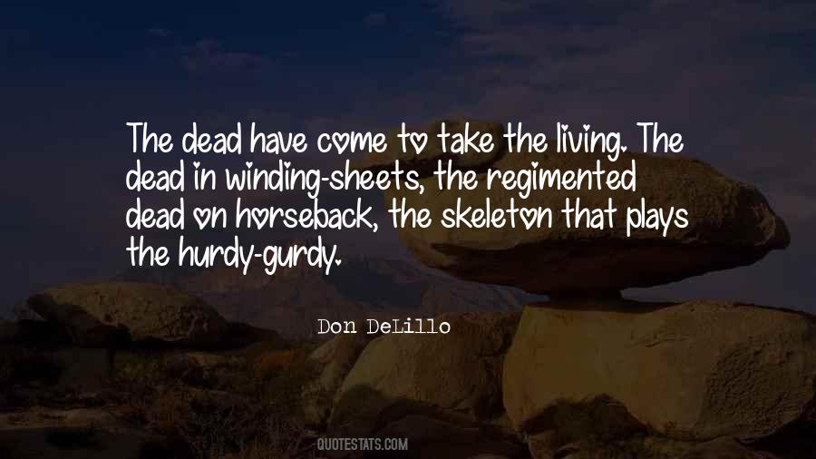 Quotes About The Dead Living On #530115