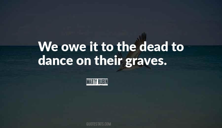 Quotes About The Dead Living On #836197