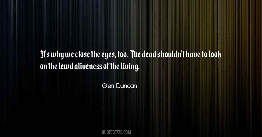 Quotes About The Dead Living On #993379