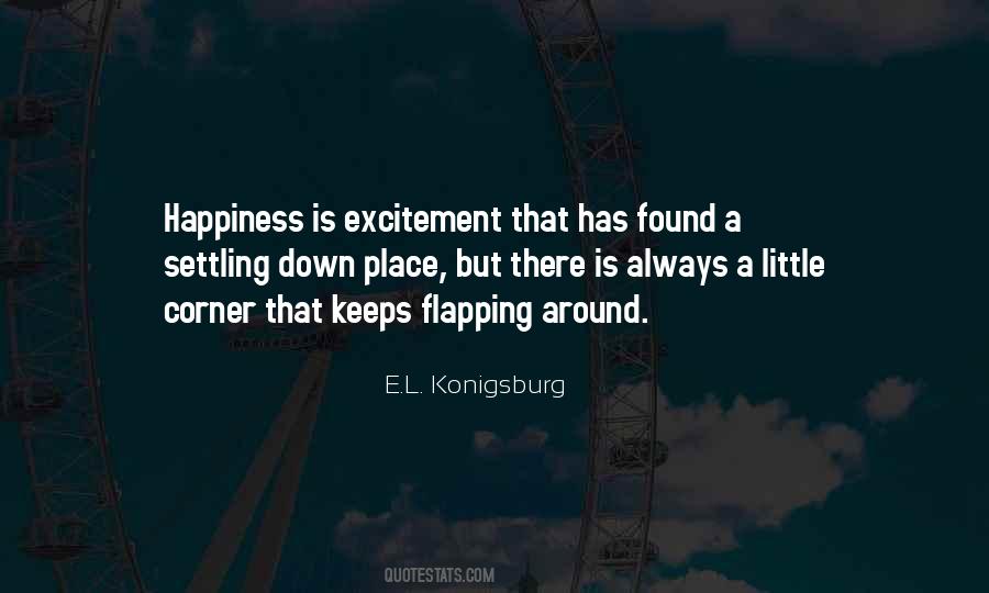 Happiness Is Found Quotes #759577