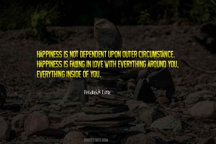 Happiness Is Inside You Quotes #1326201