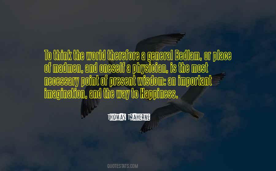 Happiness Is Not A Place Quotes #1431823