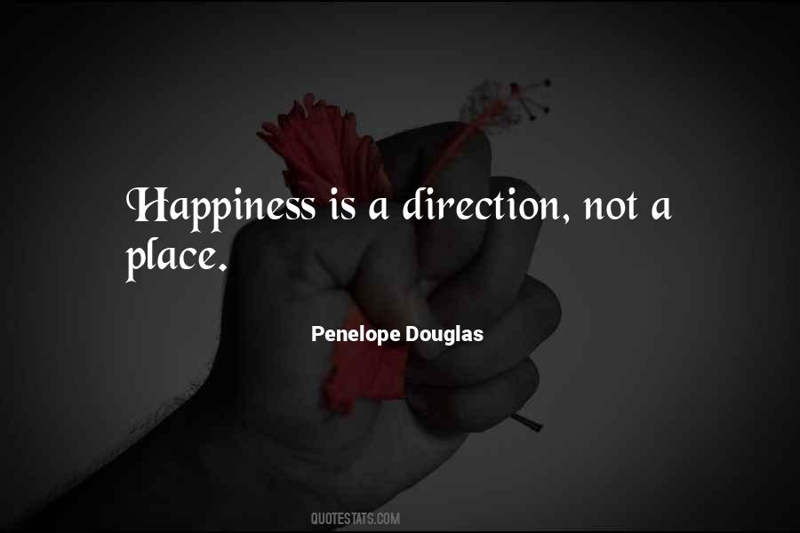 Happiness Is Not A Place Quotes #1800308