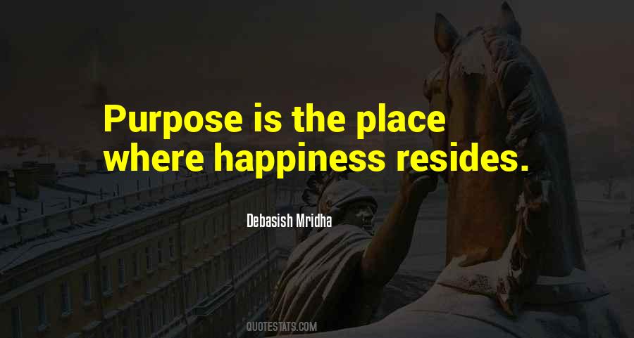 Happiness Is Not A Place Quotes #320759