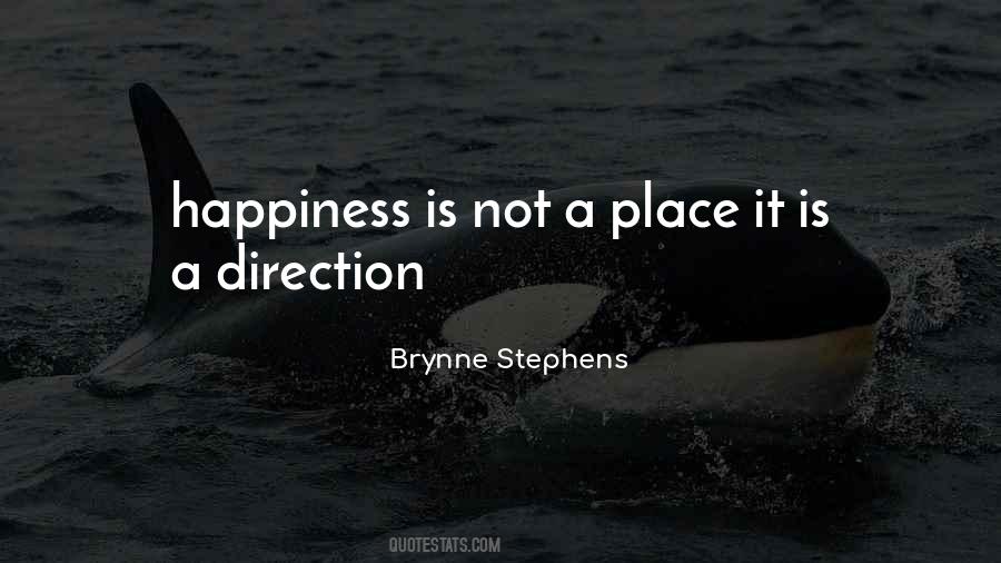 Happiness Is Not A Place Quotes #703952