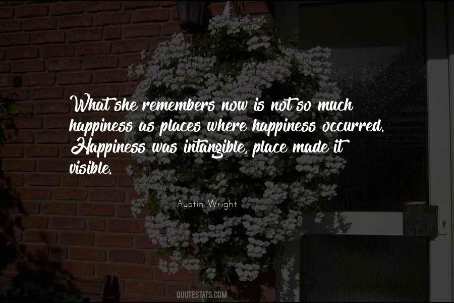 Happiness Is Not A Place Quotes #77916