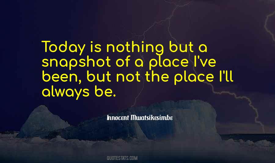 Happiness Is Not A Place Quotes #870615