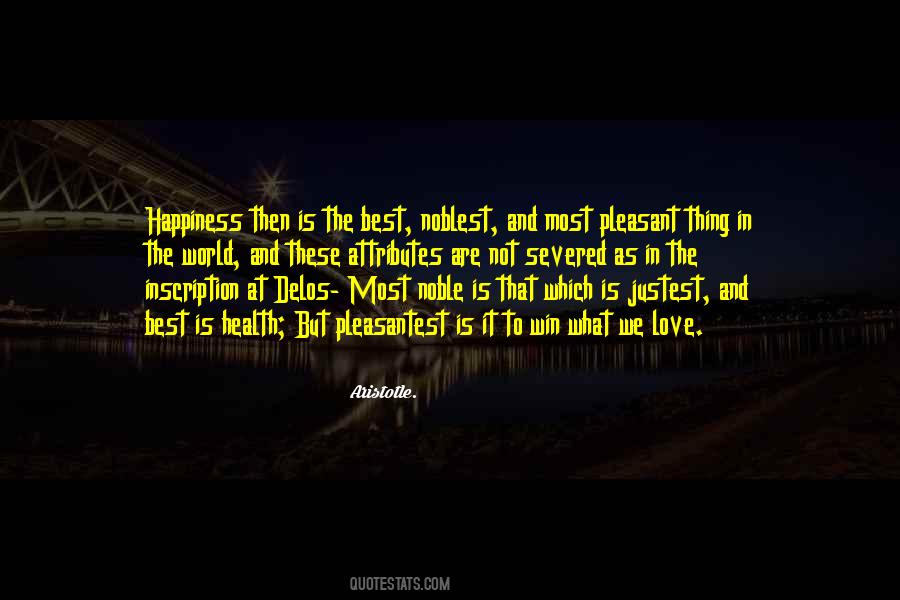 Happiness Is Quotes #10642