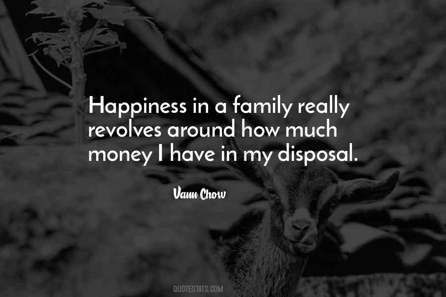 Happiness Is Quotes #20439