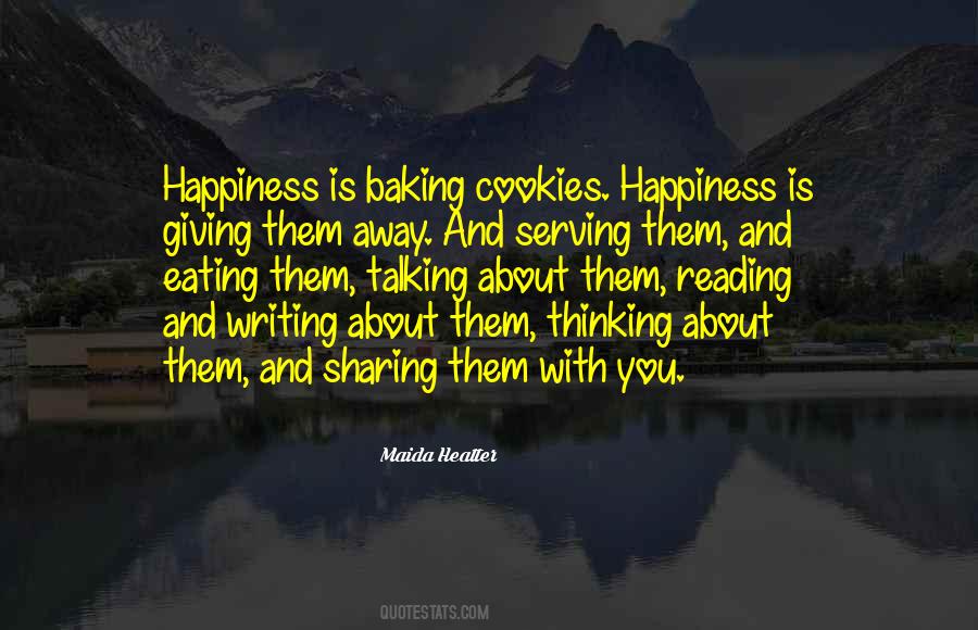 Happiness Is Sharing Quotes #1408244