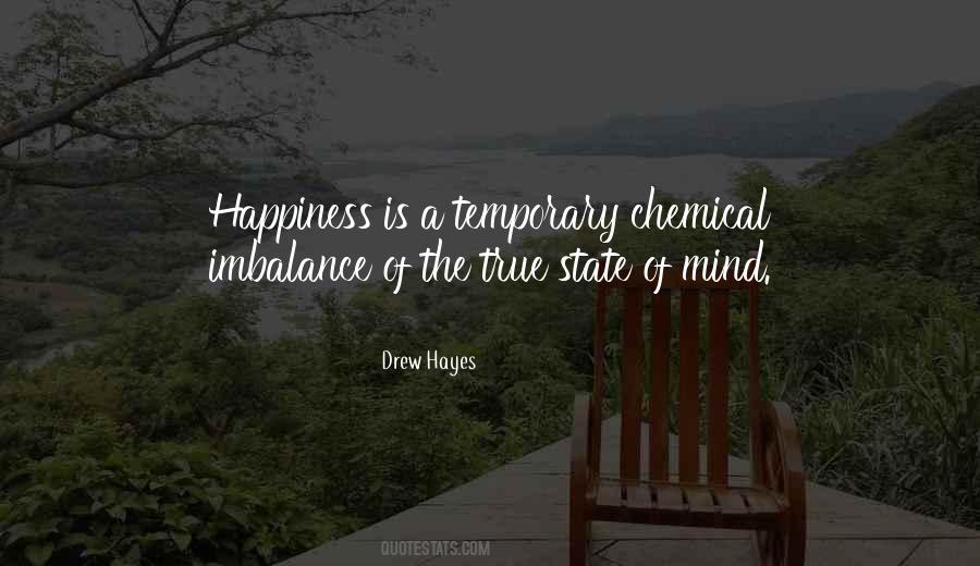 Happiness Is Temporary Quotes #445571