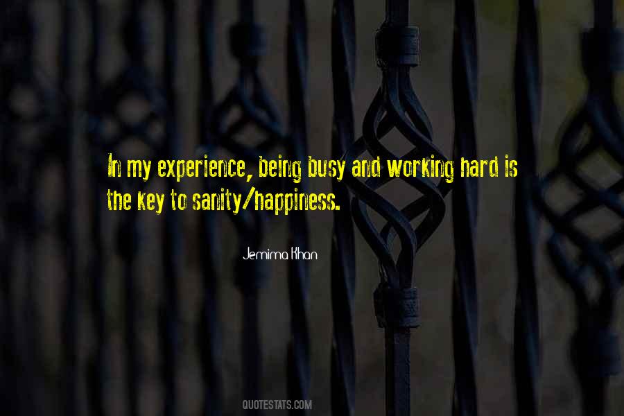 Happiness Is The Key Quotes #110110