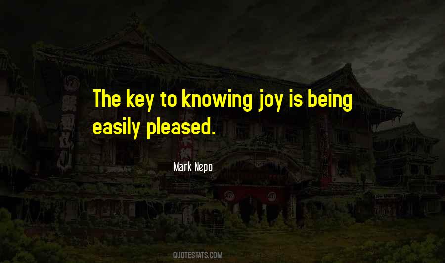 Happiness Is The Key Quotes #1501658