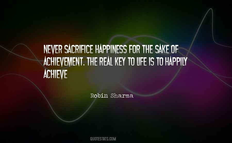 Happiness Is The Key To Life Quotes #344472