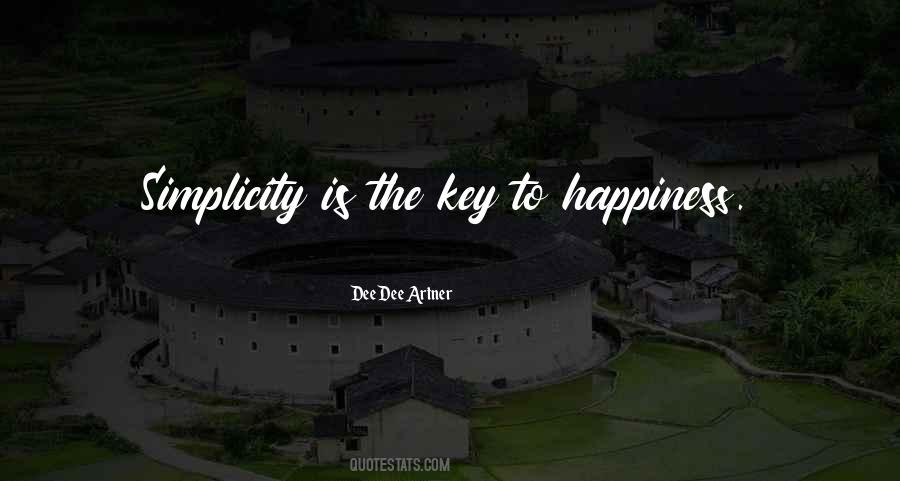 Happiness Is The Key To Life Quotes #757486