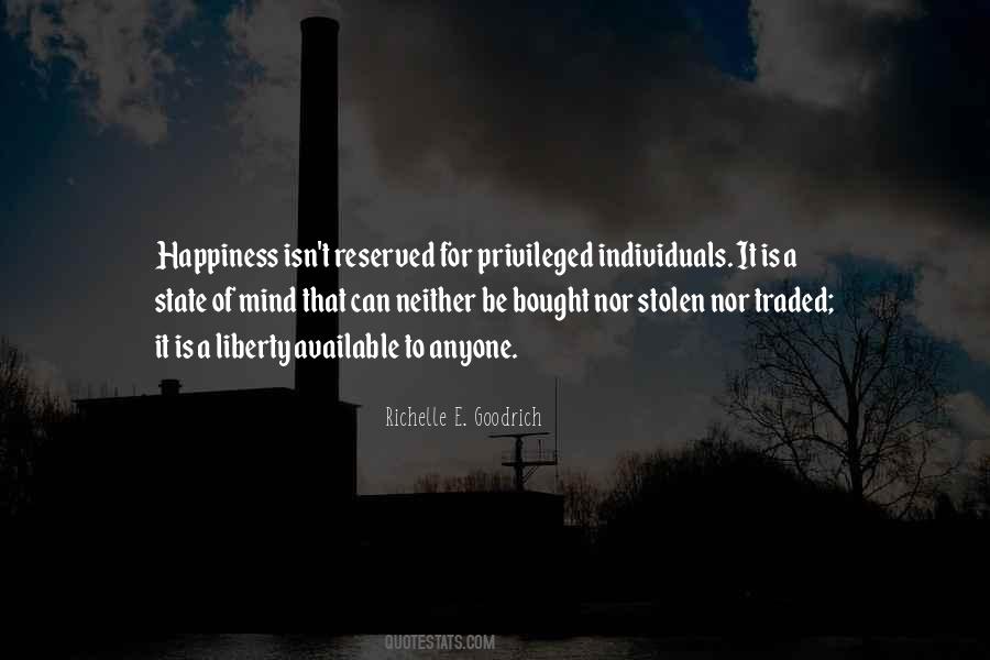 Happiness Isn't Quotes #412636