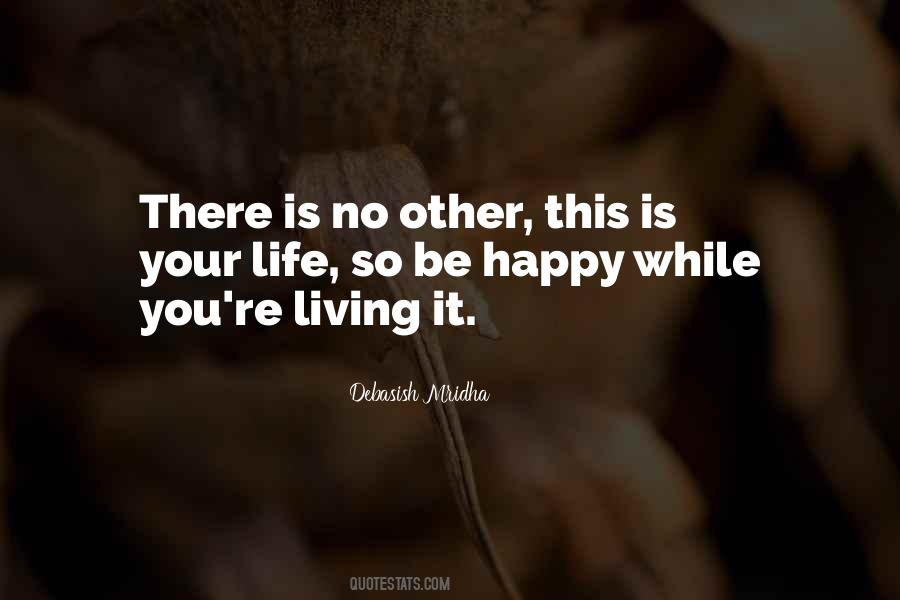Happiness Life Quotes #22210