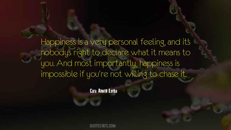 Happiness Means Quotes #195946