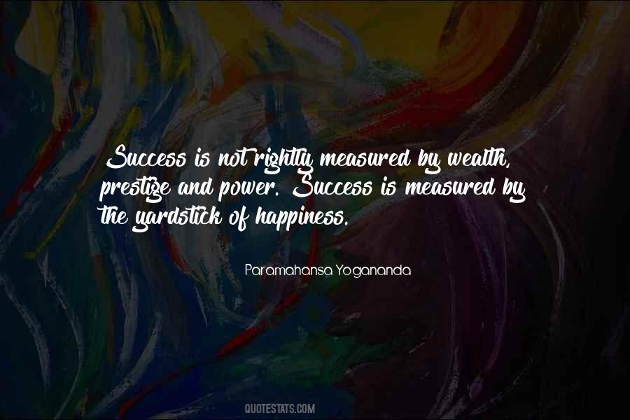 Happiness Measured Quotes #1735034