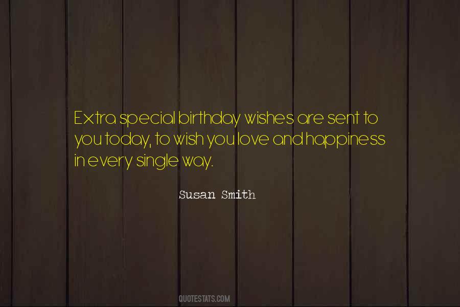 Happiness On Your Birthday Quotes #47431
