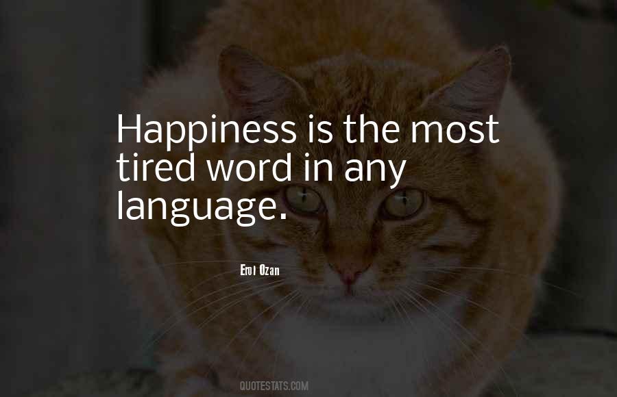 Happiness Pursuit Quotes #98389