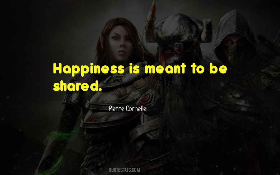 Happiness Shared Quotes #1025849