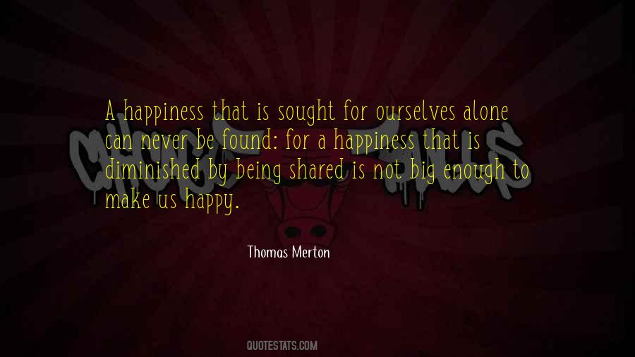 Happiness Shared Quotes #1500183